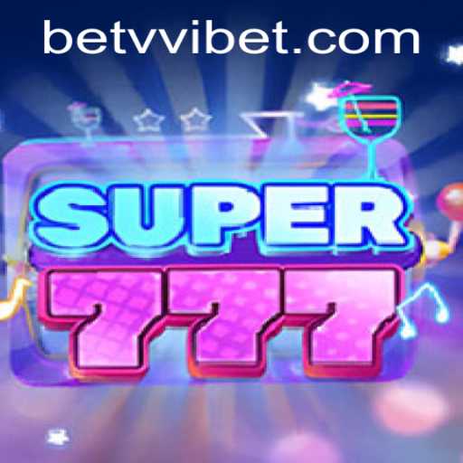 Unveiling Super777: A Comprehensive Guide to Gameplay and VVIBET PH Login